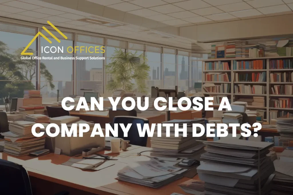 can you close a company with debts at companies house