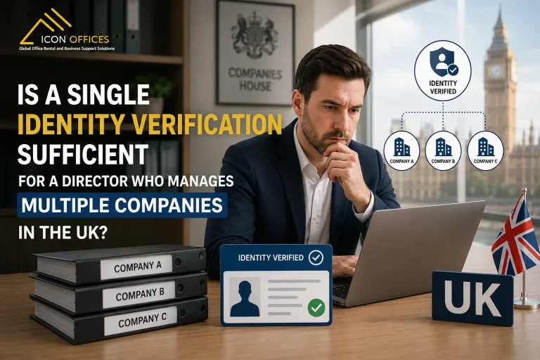 is-a-single-identity-verification-sufficient-for-a-director-who-manages-multiple-companies-in-the-uk