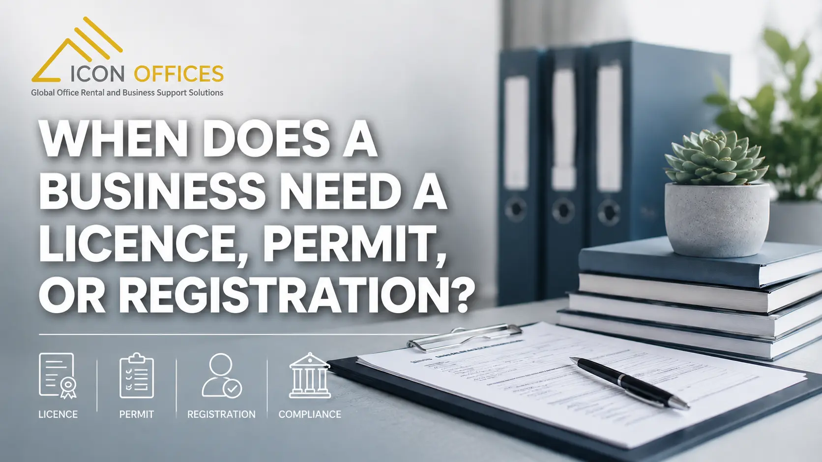 When Does a Business Need a Licence, Permit, Or Registration?