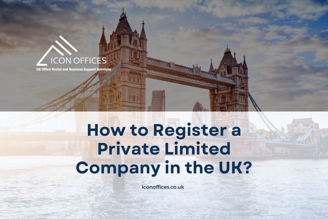 how to register a private limited company in the uk