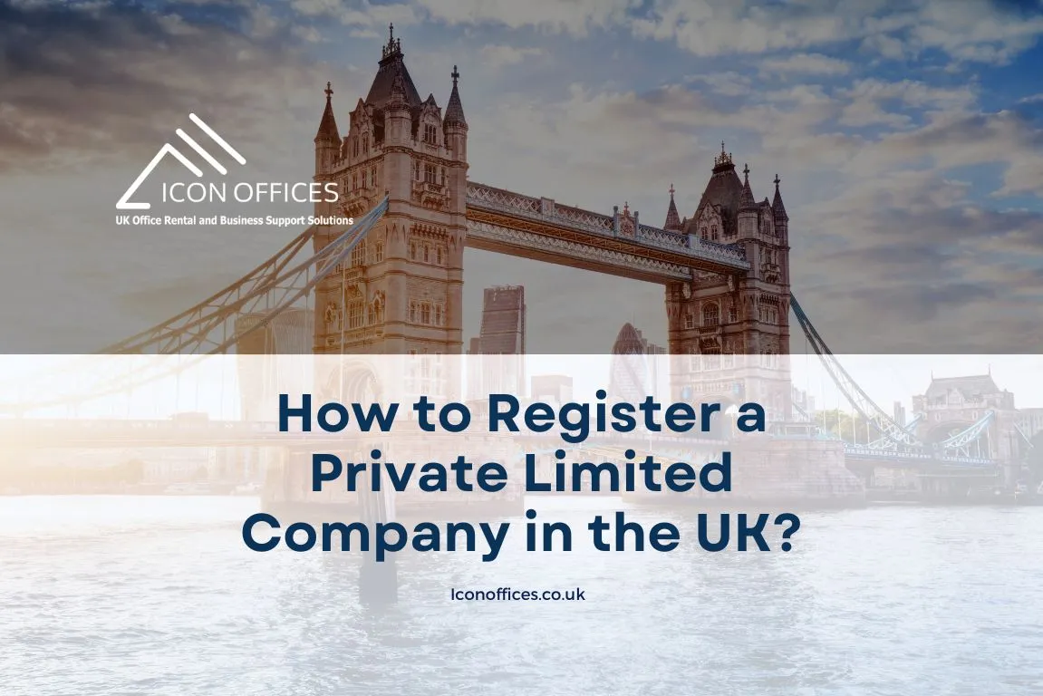 how to register a private limited company in the uk